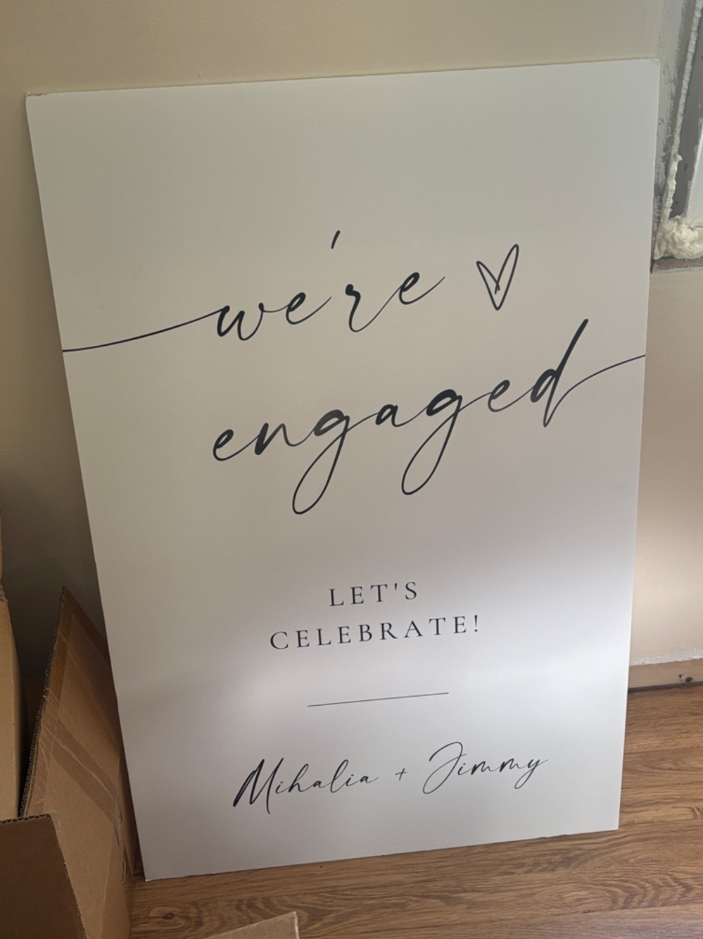 We're Engaged Decorative Sign - White with Black Script
